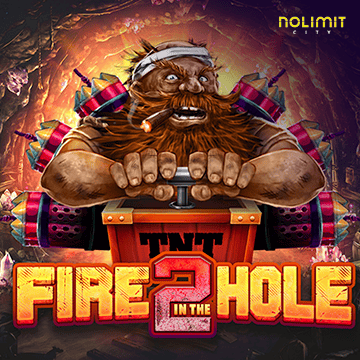 Fire In The Hole 2 - ATHENA777