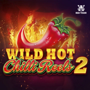 Wild Hot Chilli Reels 2 - ATHENA777
